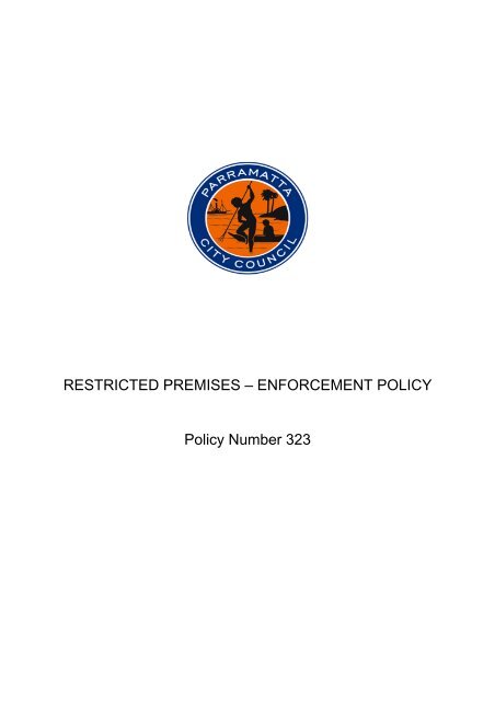 Restricted Premises Enforcement Policy - Parramatta City Council