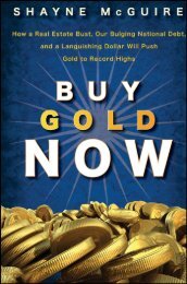 Buy Gold Now : How a Real Estate Bust, Our ... - Arabictrader.com