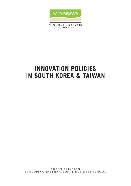 Innovation Policies in South Korea & Taiwan - Vinnova