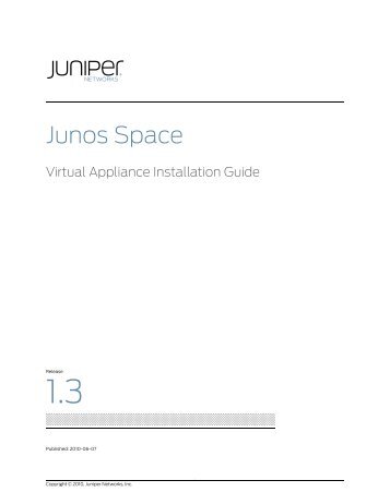 Virtual Appliance Installation Guide - Juniper Networks