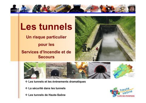 Les tunnels - Service DÃ©partemental d'Incendie et de Secours de ...