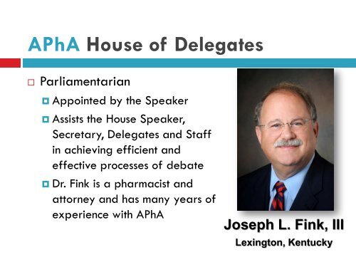 Delegate Orientation slides - American Pharmacists Association