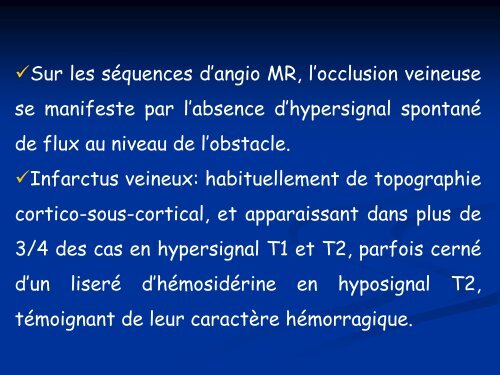 ASPECT IRM DU NEUROBEHCET. A PROPOS DE 34 CAS