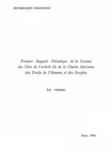 Premier Rapport Periodique de la Tunisie Au Titre de l'article 62 de ...