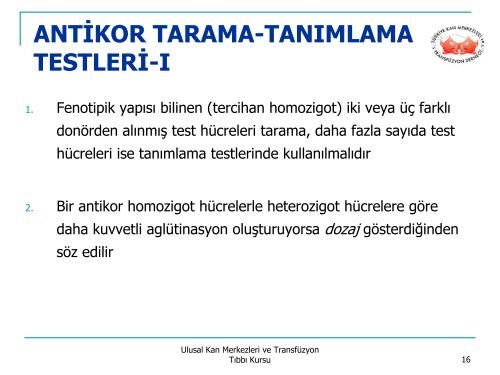 ANTİGLOBULİN TESTLER - Kan Merkezleri ve Transfüzyon Derneği