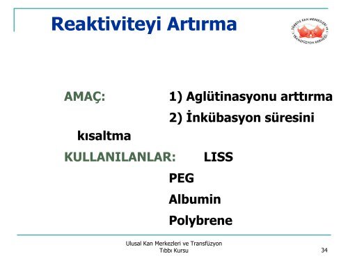 ANTİGLOBULİN TESTLER - Kan Merkezleri ve Transfüzyon Derneği