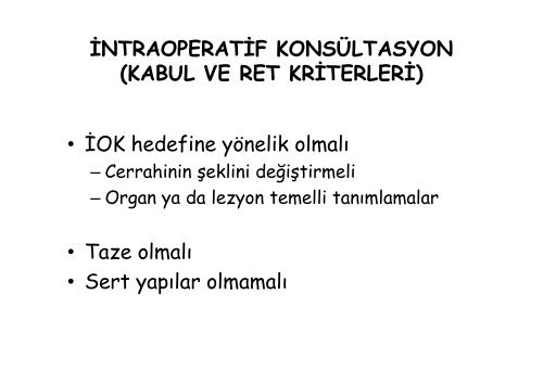 intraoperatif konsÃ¼ltasyon