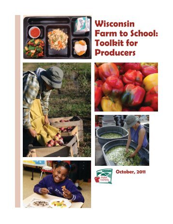 Wisconsin Farm to School: Toolkit for Producers - Center for ...