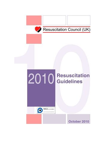 Resuscitation Guidelines 2010. - Resuscitation Council (UK)