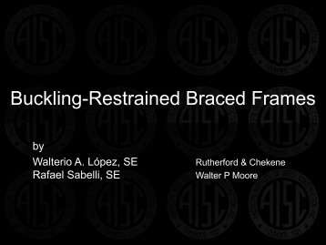 Buckling Restrained Braced Frames - SEAoT