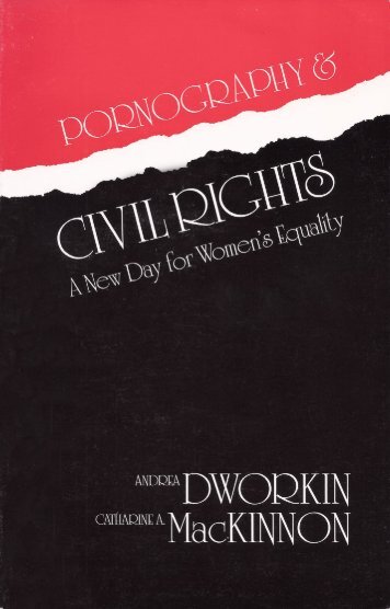 an analysis of mackinnon and dworkins suggested statutory definition of pornography Read this social issues research paper and over 88,000 other research documents pornography debate suppose one accepts mackinnon and dworkin's suggested statutory definition of pornography how does one who generally accepts mackinnon. an analysis of mackinnon and dworkins suggested statutory definition of pornography Read this social issues research paper and over 88,000 other research documents pornography debate suppose one accepts mackinnon and dworkin's suggested statutory definition of pornography how does one who generally accepts mackinnon.