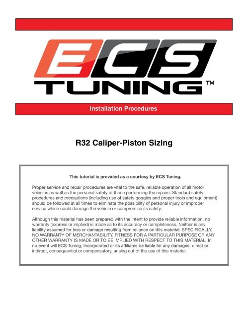 R32 Caliper-Piston Sizing