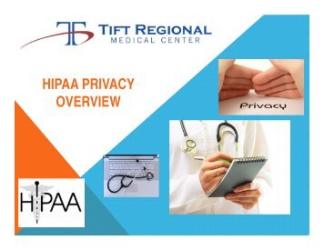 HIPAA PRIVACY OVERVIEW - Tift Regional Medical Center