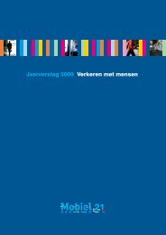 Jaarverslag 2009: Verkeren met mensen.pdf - Mobiel 21