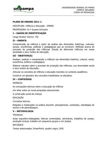 PLANO DE ENSINO 2011-1 DISCIPLINA: InfÃ¢ncia e EducaÃ§Ã£o ...