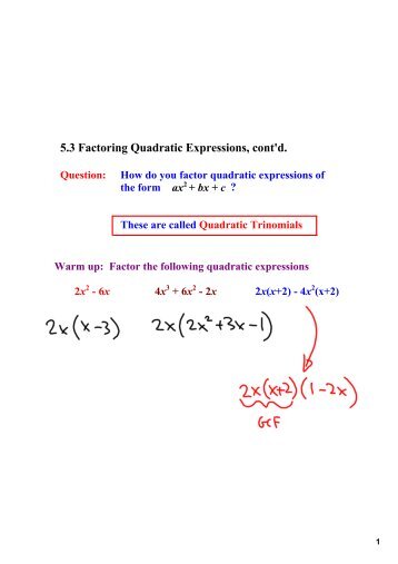 5.3 Factoring Quadratic Expressions, cont'd. Question