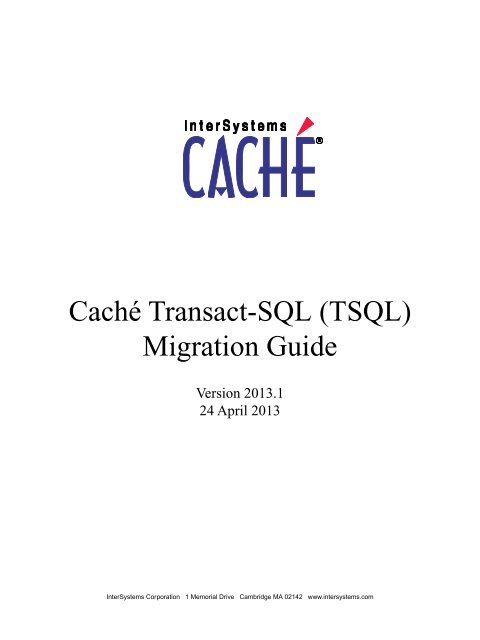 Caché Transact-SQL (TSQL) Migration Guide - InterSystems ...