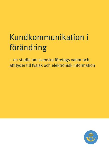 Kundkommunikation i förändring - PostNord
