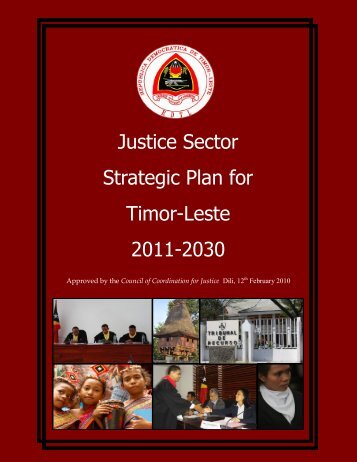 Justice Sector Strategic Plan - UNDP Timor-Leste - United Nations ...