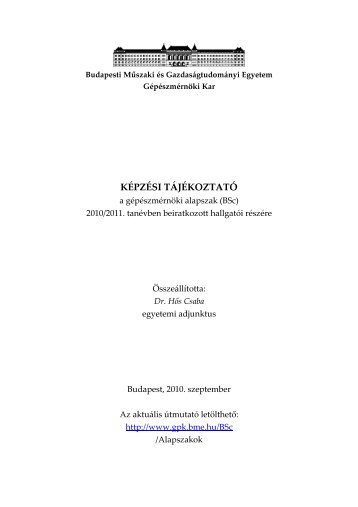 kÃ©pzÃ©si tÃ¡jÃ©koztatÃ³ - BME GÃ©pÃ©szmÃ©rnÃ¶ki Kar - Budapesti MÅ±szaki ...