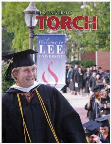 TORCH Summer 09.qxd - Lee University