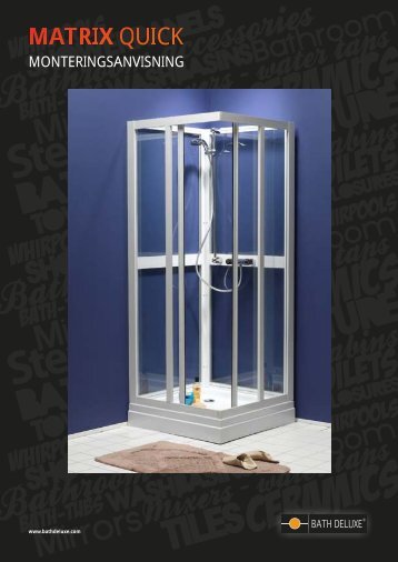 Matrix quick manual - Bath Deluxe