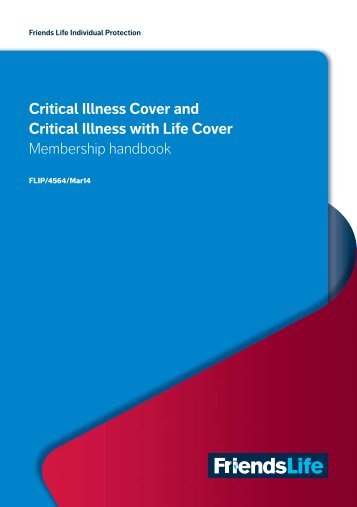 Critical Illness Cover Membership Handbook - Friends Life