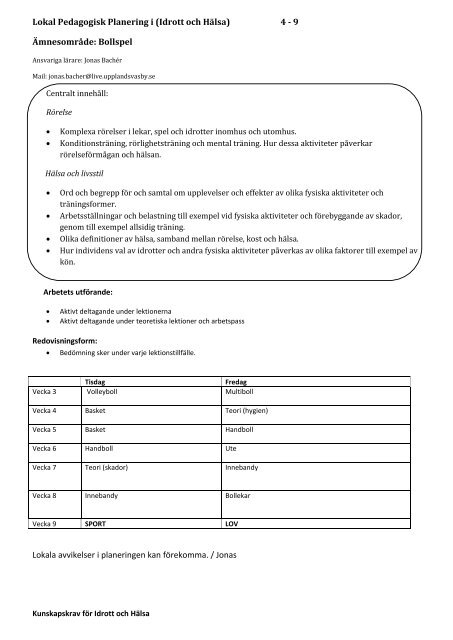 Lokal Pedagogisk Planering i (Idrott och HÃ¤lsa) 4 - 9 ÃmnesomrÃ¥de ...