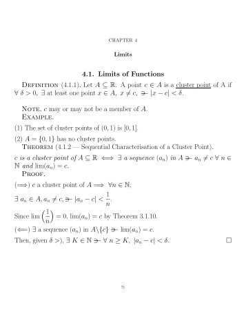 4.1. Limits of Functions Definition (4.1.1). Let A â R. A point c ... - CBU