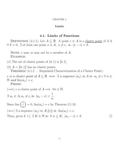 4.1. Limits of Functions Definition (4.1.1). Let A â R. A point c ... - CBU