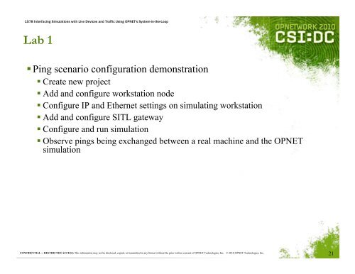 Interfacing Simulations with Live Devices and Traffic Using OPNET's ...