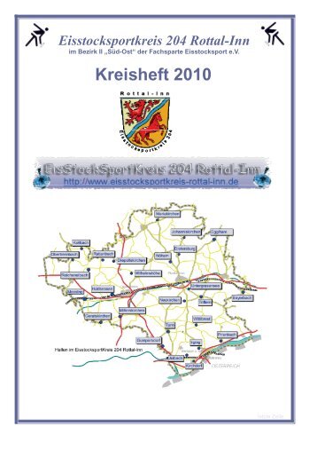 Kreisheft 2010 - Eisstocksportkreis 204 Rottal-Inn