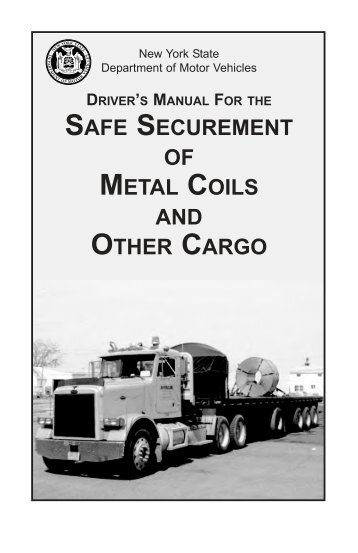 safe securement of metal coils and other cargo - DMV - New York ...