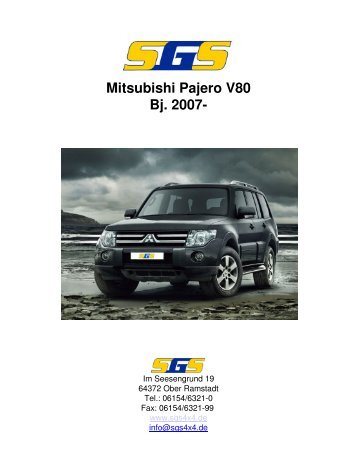 Mitsubishi Pajero V80 Bj. 2007- - SGS