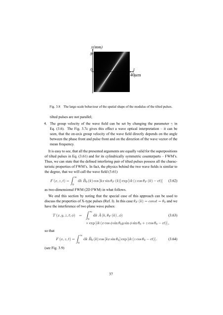 Optical implementation of propagation-invariant pulsed free ... - Tartu