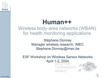 Wireless body-area networks (WBAN) for health monitoring