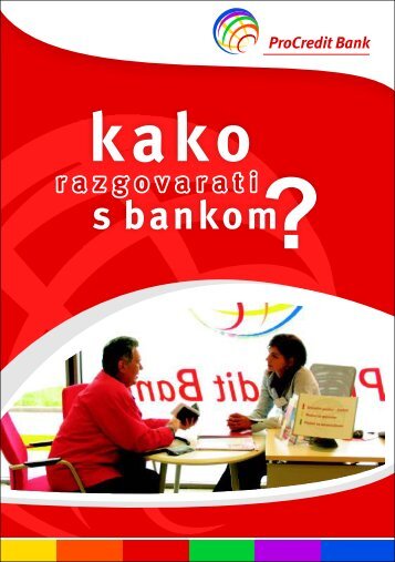 Kako razgovarati s bankom - ProCredit