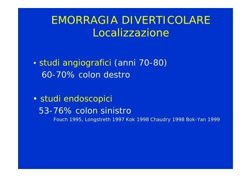 L'ematochezia nei pazienti con patologia diverticolare