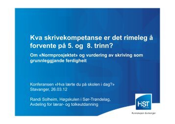Kva skrivekompetanse er det rimeleg Ã¥ forvente hos ... - Lesesenteret