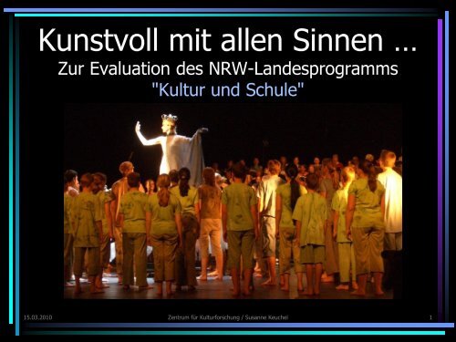 Kunstvoll mit allen Sinnen … - Kultur und Schule