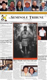 Fifteen Months And A New Life Later - Seminole Tribe of Florida