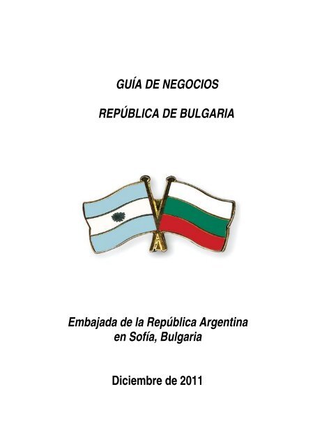 GUÃA DE NEGOCIOS REPÃBLICA DE BULGARIA Embajada de la ...