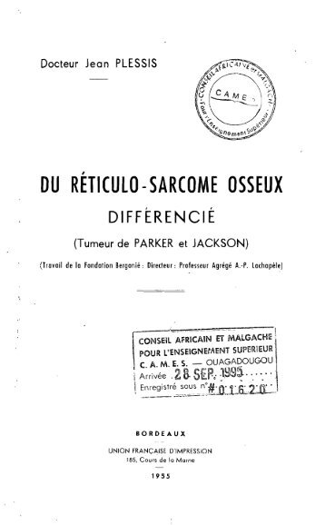 DU RETICUlO-SARCOME OSSEUX