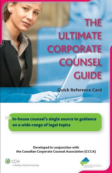 THE ULTIMATE CORPORATE COUNSEL GUIDE - CCH Canadian