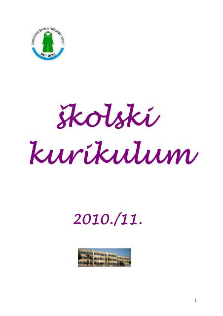 Školski kurikulum 2010-11 - Osnovna škola "Mejaši" Split
