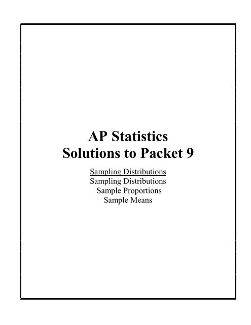 AP Statistics Solutions To Packet 9 - Lakeridge High School