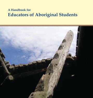 A Handbook for Educators of Aboriginal Students - Inside TRU