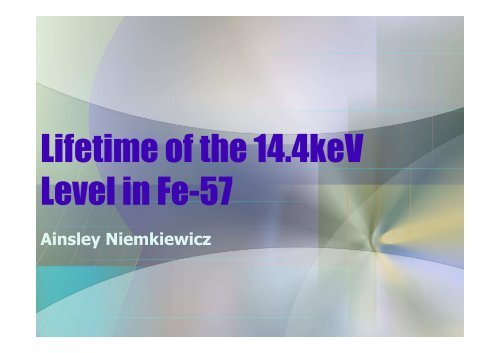 Lab 5 Lifetime of the 14.4keV Level in Fe57