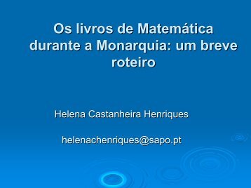 Os livros de Matemática durante a Monarquia: um breve roteiro (pdf)