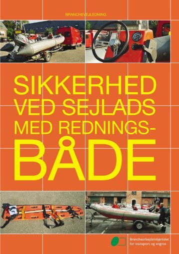 Sikkerhed ved sejlads med redningsbÃ¥de - BAR transport og engros